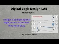 Binary to Gray Code Converter Mini Project with Demo