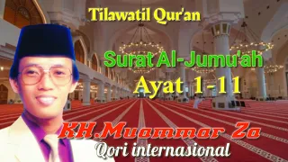 Download Qori internasional KH.Muammar ZA Surat Al-Jumu'ah Ayat 1-11 MP3