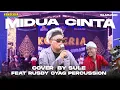SULE - MIDUA CINTA FEAT RUSDY OYAG PERCUSSION