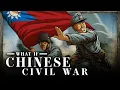 Download Lagu What if? Chinese Civil War