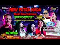Lagu AIR BUNGA VOC DILLA SAHIRA // NEW PUTRA NADA MUSIC ENTERTAINMEN