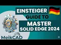 Solid Edge 2024 Settings BEFORE your first build The perfect start