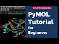 Protein Visualization Tool PyMOL Tutorial for Beginners