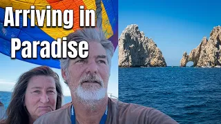 Rip to the Tip – Sailing the Last Leg to Cabo [Ep 63]