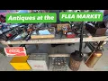 BUYING ANTIQUES AT THE FLEA MARKET PICK WITH ME FOR VINTAGE TREASURES TO FLIP FOR A PROFIT