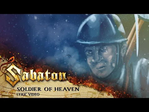 Download MP3 SABATON - Soldier Of Heaven (Official Lyric Video)