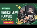 Download Lagu Koes Plus - Hatiku Beku (Cover) Teror Band