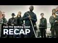 Fear The Walking Dead RECAP Full Series