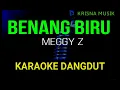 Download Lagu BENANG BIRU KARAOKE DANGDUT ORIGINAL HD AUDIO
