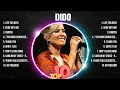 Download Lagu Dido Greatest Hits 2024 Collection - Top 10 Hits Playlist Of All Time