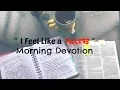 I feel like a Failure Morning Devotion