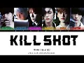 RIIZE (ライズ) - 'KILL SHOT' LYRICS COLOR CODED [JPN/ROM/ENG]