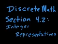 Discrete Math 4 2 Integer Representations