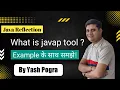 javap tool in java How do I run Javap java Reflection
