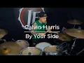 Lagu Calvin Harris - By Your Side (ft. Tom Grennan) Drum Cover | JF Nolet