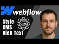How to Style Rich Text Elements in Webflow CMS 2025 Website Tutorial