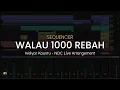 Download Lagu [Sequencer] Walau Seribu Rebah - Welyar Kauntu - NDC Live Arrangement