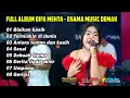Download Lagu FULL ALBUM DIFA MEHTA - OSAMA MUSIK - ANIJAYA AUDIO LIVE - NOVAL PRODUCTION