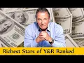 The cast of Y R ranked by Net Worth 2024 From Lowest to Highest
