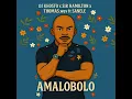 Download Lagu DJ Khosto x Sir Hamilton x Thomas.wav-Amalobolo ( ft Sanele)