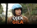 Download Lagu OJEK GILA