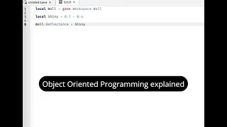 Short Roblox Studio Tutorial Object Oriented Programming