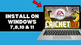 how to install ea cricket 07 on windows 7 8 10 u0026 11 full setup u0026 fix errors 2025 