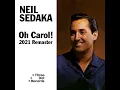 Oh! Carol - 2021 Stereo Remaster (Neil Sedaka)