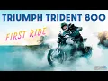 Lagu 2026 Triumph Trident 800: Triple-treat ridden and rated.