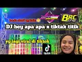 DJ yg lagi viral di tiktok ❗ hey apa apa x tiktak tik tik stayle Thailand  by Ardy discjokey rmx