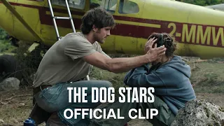 The Dog Stars | Official Clip