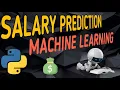 Machine learning projects with python How to predict Salary in python Unq coder