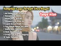 Lagu Silva Hayati Full Album | Lagu Minang Terbaik 2025 | Tanpa Iklan
