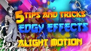 Alight motion tips and tricks edgy effects - Tutorial