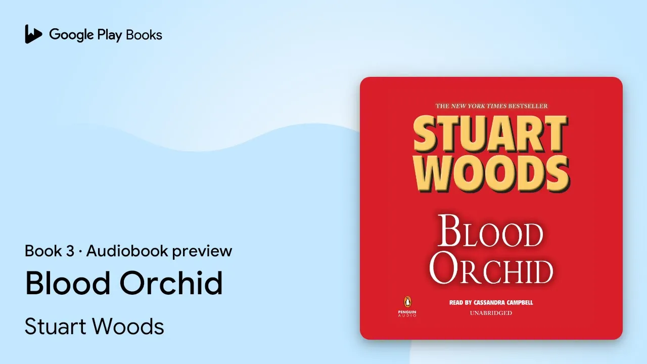 Blood Orchid Book 3 by Stuart Woods · Audiobook preview