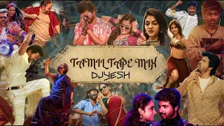 tamil trending mix vol 1 new tamil vibe songs mix live mix by djyesh 