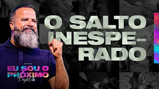 O Salto Inesperado | Joel Pereira | Projeto Vida