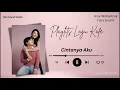 Arsy Widianto,Tiara Andini - Playlist - Lagu Pernikahan,Cintanya AKu,Cantik,Masih Hatiku,dll