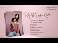 Download Lagu Arsy Widianto,Tiara Andini - Playlist - Lagu Pernikahan,Cintanya AKu,Cantik,Masih Hatiku,dll