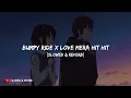 Bumpy Ride x Love Mera Hit Hit | Instagram Trending Reel | Slowed \u0026 Reverb