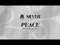 Anna Golden - "Peace" [Audio Only]