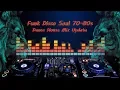 Download Lagu Funk Disco Soul 70-80s (Dance House Mix Update)