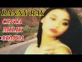 Lagu cinta milik semua || ranny ray || lirik