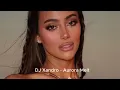 Lagu DJ Xandro -  Aurora Melt Exclusive 2025