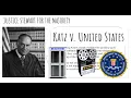 KATZ v UNITED STATES 389 U S 347 1967 CRIMINAL PROCEDURE