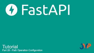 Fast API Tutorial Part 20 Path Operation Configuration
