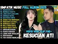 Download Lagu KESUCIAN ATI - BERBEZA KASTA - MEMILIH SETIA - SIMPATIK MUSIK TERBARU 2025 FULL ALBUM