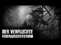 Download Lagu Der verfluchte Feueraussichtsturm