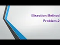 Bisection method problem 2