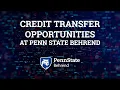 Credit Transfer Opportunities at Penn State Behrend